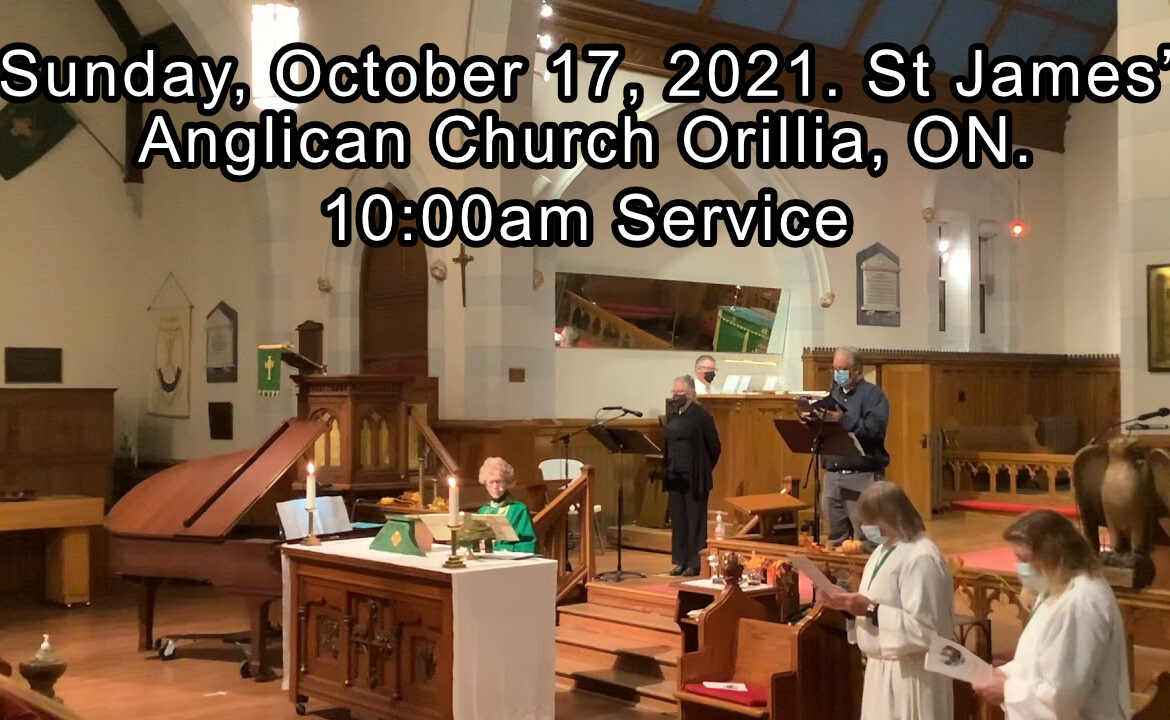 Sunday Service – October 17, 2021