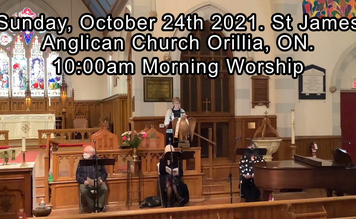 Sunday Service – October 24, 2021