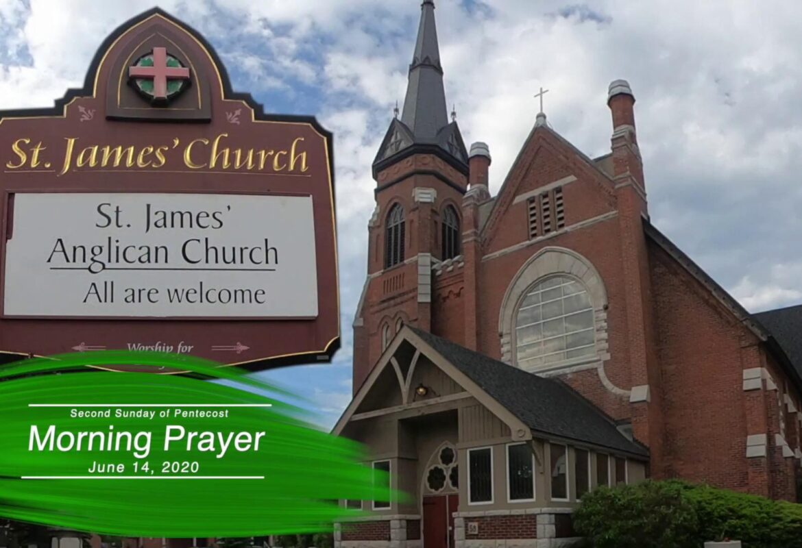 Morning Prayer for – June 14, 2020