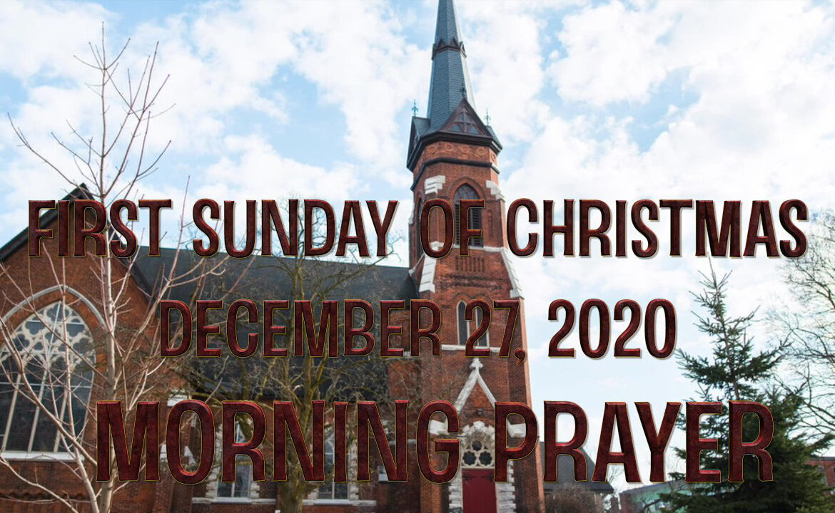 First Sunday of Christmas – December 27, 2020