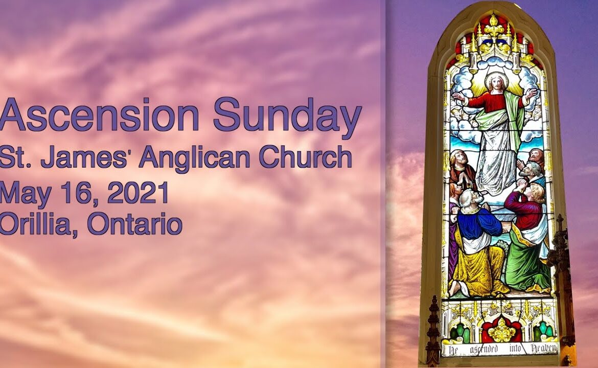 Sunday Service – May 16, 2021