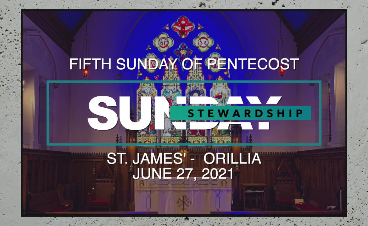 Sunday Service – June 27, 2021
