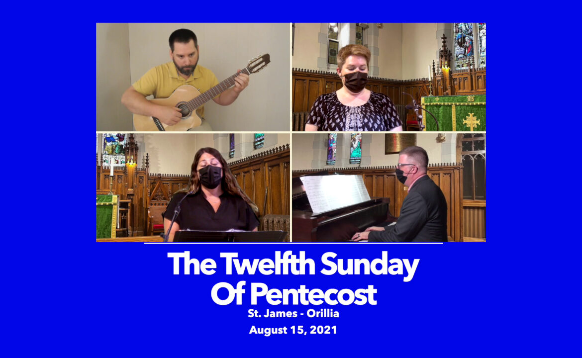 Sunday Service – August 15, 2021