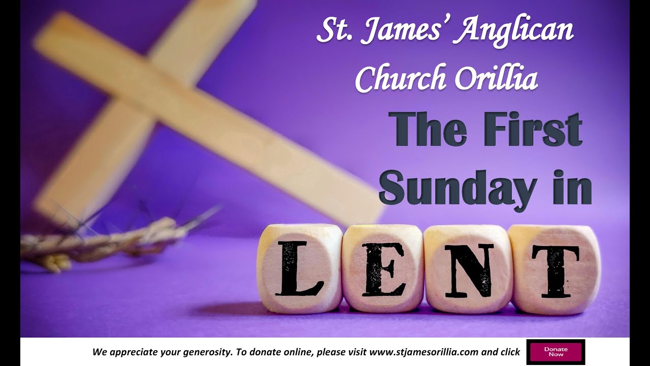 The First Sunday in Lent - February 26th, 2023